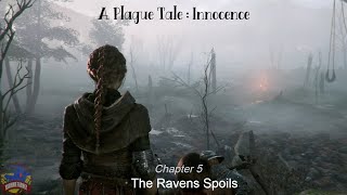 A Plague Tale Innocence | Chapter 5 | The Ravens Spoils