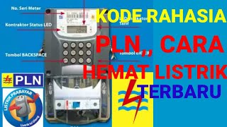 MEMBONGKAR KODE RAHASIA PLN TERBARU,CARA  HEMAT LISTRIK & CARA ISI TOKEN