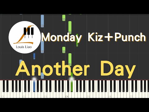 Another Day (簡譜版 韓劇 德魯納酒店 Hotel Del Luna OST P1) - Monday Kiz 먼데이 키즈 Punch 펀치