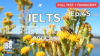IELTS Listening Podcast Ep 45 Practice Test | Luyện nghe tiếng Anh thụ động | Full Test & ASMR #ib8