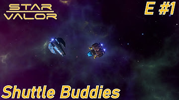 Shuttle Buddies - Star Valor White Collar Permadeath Hardcore - E #1