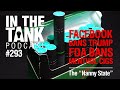 In the Tank Podcast, Ep 293: Facebook’s Trump Ban, FDA’s Menthol Ban, and the Nanny State