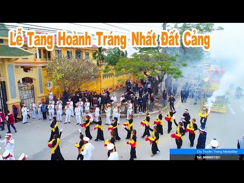 Video Đám ma hoành tráng nhất, đám tang hoành tráng đất cảng - youtube