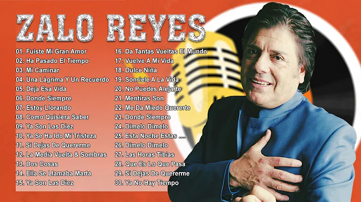 Zalo Reyes - Sus 35 Grandes Exitos Inmortales- Vie...