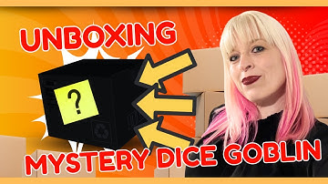 Unboxing Mystery Dice Goblin & A Peak Into Our Birthday Plans