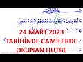 CUMA HUTBESİ - 24 MART 2023 4K