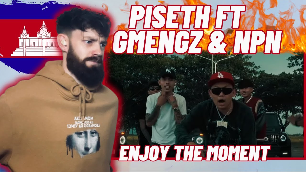 TeddyGrey Reacts to 🇰🇭 PISETH - ENJOY THE MOMENT ft GMENGZ x NPN | REACTION