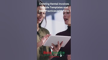 Creating Rental Invoices: Sample Templates & Best Practices with Customizable Form Guide