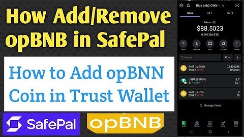 How to Add opBNB in SafePal and Trust wallet || Add or Remove any Coin or Token in Trust wallet