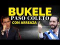 ASÍ FUE COMO BUKELE PUSO EN SU LUGAR A ARREAZA