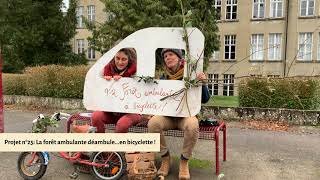 Proximity Cyrys - Projet 25 - La forêt ambulante déambule...en bicyclette!