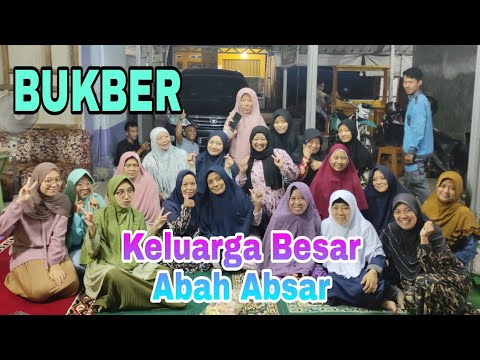 Buka Bersama Keluarga Besar Abah Absar 26-04-2022 || Bukber #ramadan ...