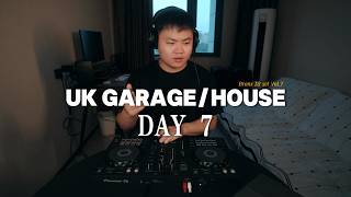 UK Garage & House DJ Set Vol.7 | Day 7 🎧