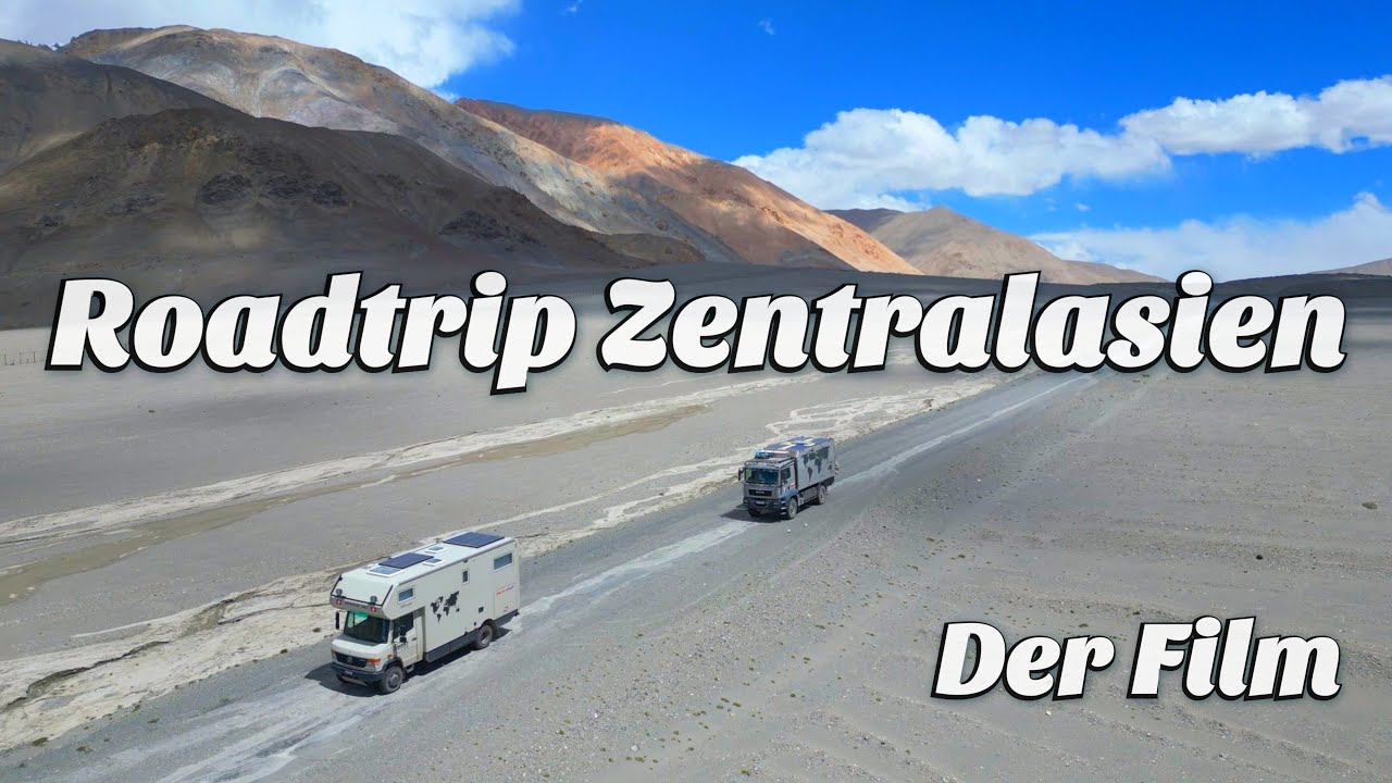 Zentralasien Roadtrip - Wüste, Berge & Kultur. Unser Abenteuerfilm entlang der Seidenstrasse.