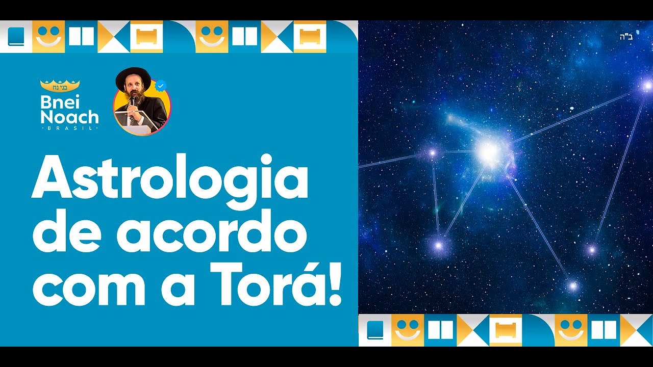 ASTROLOGIA NO JUDAÍSMO? COMO FUNCIONA SEGUNDO A TORÁ!