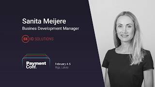 Strong Customer Authentication (SCA) – when and why | Sanita Meijere at PaymentConf2020