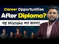 Diploma के बाद क्या करें? | Best Career Options After Diploma 2025 (Avoid These Mistakes!)