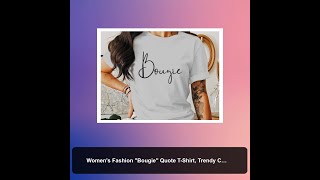 Women's Fashion "Bougie" Quote T-Shirt, Trendy Calligraphy Text, Casual Streetwear, Soft Cotton T... screenshot 4