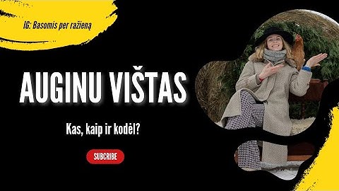 Auginu vištas kaime | Kokį naudoju lesalą | Zero waste  vištidė