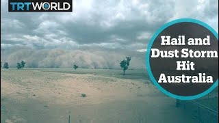 Hail And Dust Storms Hit Australia As Bushfires Rage