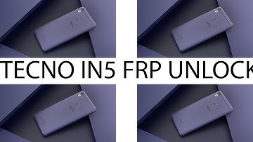 TECNO IN5 FRP UNLOCK TECNO CAMON I FRP UNLOCK PIN PATTERN FRP UNLOCK