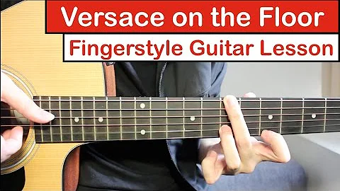 Spela Versace on the Floor på gitarr i fingerstyle-stil