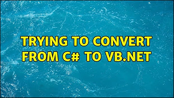 Trying to convert from C# to VB.net (2 Solutions!!)