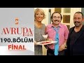 Avrupa Yakası 190. Bölüm - FİNAL - atv