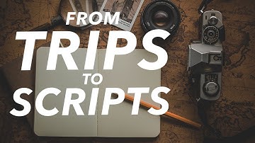 Capturing Travels: Write a TRAVEL VIDEO SCRIPT