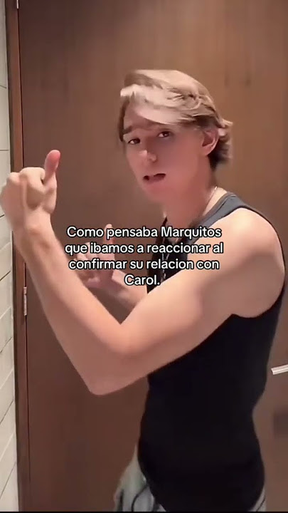MARCOS VILLALOBOS ESTÁ SALIENDO CON CAROL CASTRO 😳