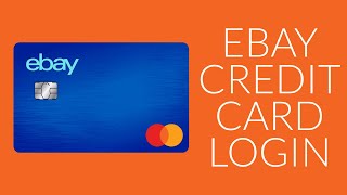 Ebay Credit Card Login 2021 (Step by Step Tutorial)