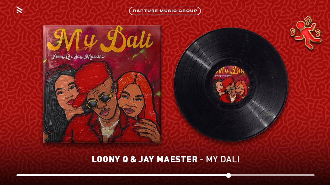 Loony Q & Jay Maester - My Dali (Official Audio)