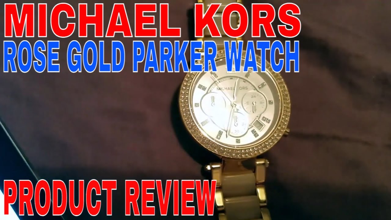 ✓ How To Use Michael Kors Rose Gold Parker Watch Review 