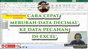 🔴 Cara Mengubah Data Desimal Jadi Pecahan Di Excel