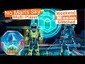 No Man's Sky Multi-Player Ep 2: Weekend Mission Glitched?