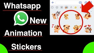 How To Get Whatsapp New Animated Stickers.? screenshot 5