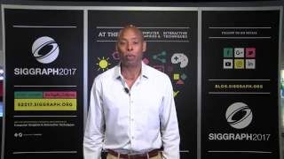 SIGGRAPH 2017: Meet Conference Chair Jerome Solomon