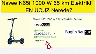 Navee N65i 1000 W En UCUZ Nerede? | Elektrikli Scooter Fiyat Karşılaştırma