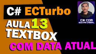 C# Mascara para TextBox Data Parte 5 | Curso de C Sharp Framework ECTurbo Aula 13