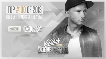 Villain presents XXlerator - #11 - Top 100 of 2013 (Powered by Hardstyle.com)