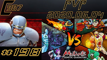 Mutants Genetic Gladiators Ep.198 - PVP 2020.06.04