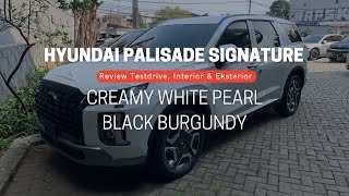 Sabtu 11 Mei 2024 Masuk Lagi Hyundai PALISADE 2.2D | Signature Creamy White & Abyys Black Pearl