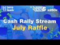 Стрим лотереи июля | Cash Rally