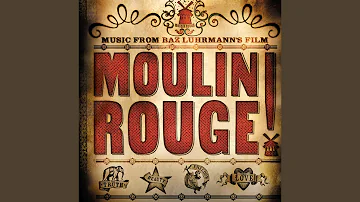 El Tango De Roxanne (From "Moulin Rouge" Soundtrack)