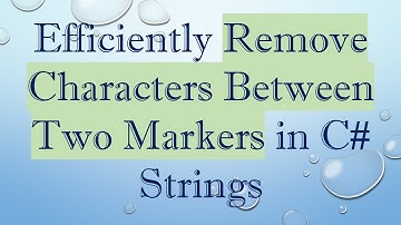 Efficiently Remove Characters Between Two Markers in C- Strings