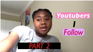 Youtubers I follow (part2)