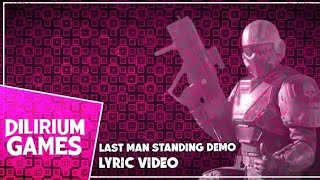DAGames: Last Man Standing (Demo)(Fanmade Lyric Video)