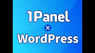 使用 1Panel 安装 WordPress