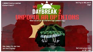 MY Daybreak 2 Unpopular Opinions (Oh No)