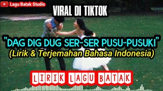 Lirik Dag Dig Dug Serser Pusu-pusuki (Lirik & Terjemahan Bahasa Indonesia)